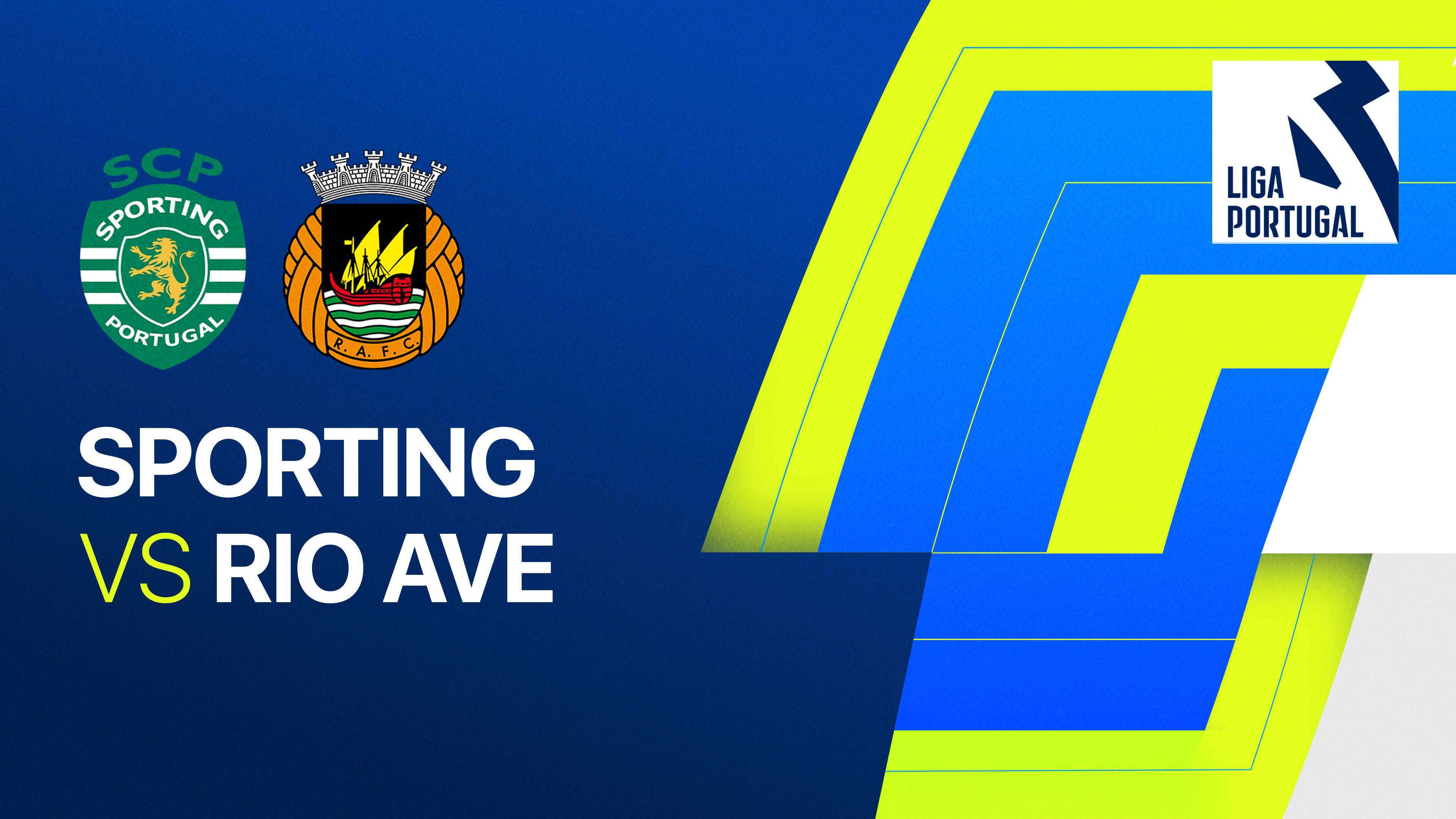 Sporting vs Rio Ave F.C.