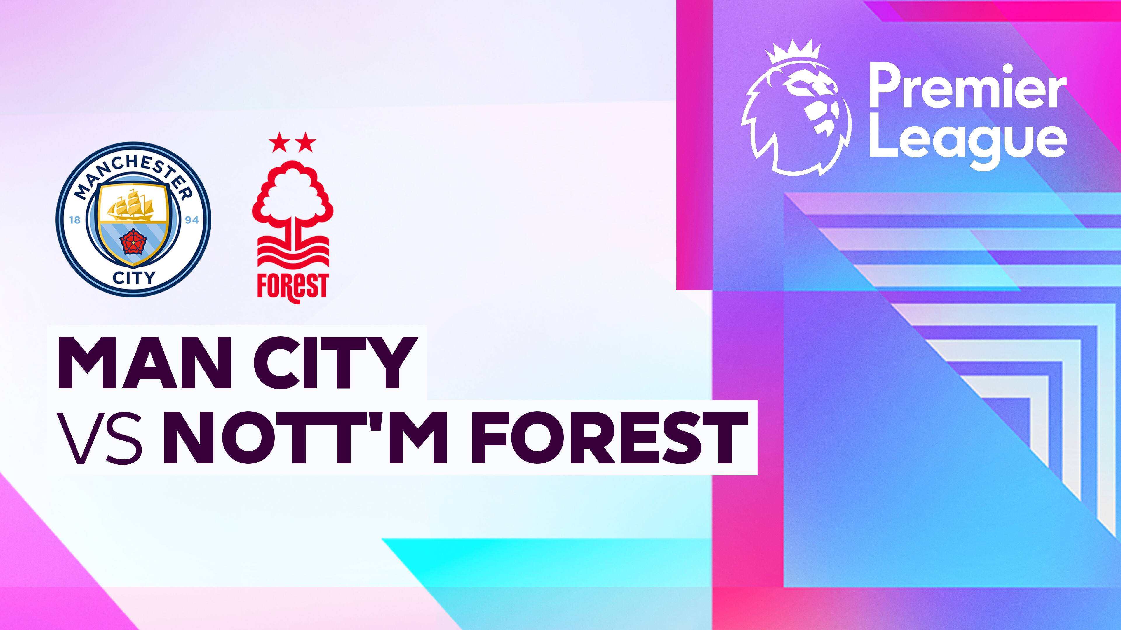 Man City vs Nottingham Forest