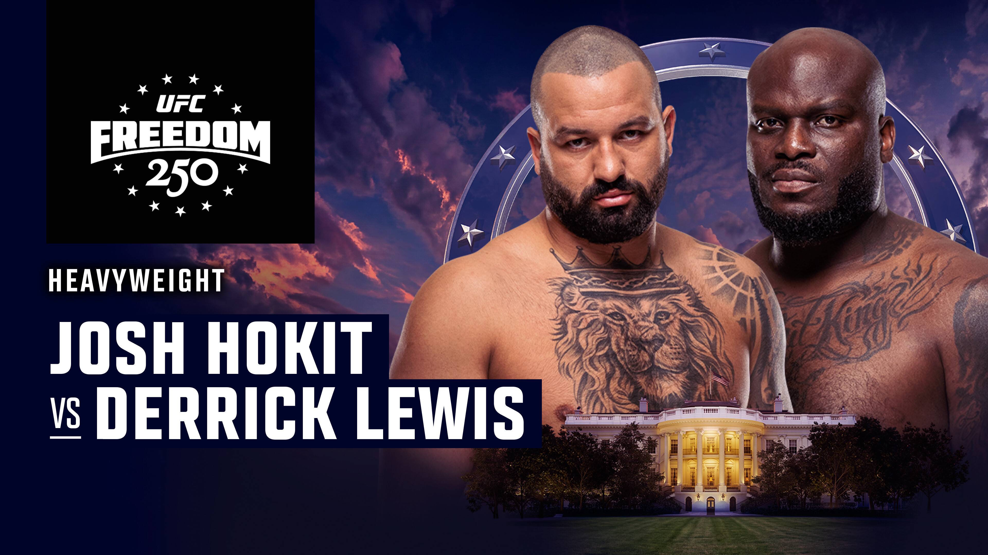 Josh Hokit vs Derrick Lewis - Heavyweight | UFC Freedom 250