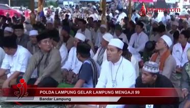 Polda Lampung Menggelar Lampung Mengaji 99