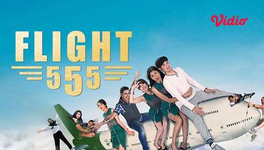Flight 555 - Trailer