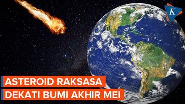 Asteroid Sebesar Dua Kali Patung Liberty Dekati Bumi pada Akhir Mei, Apa Bahayanya?
