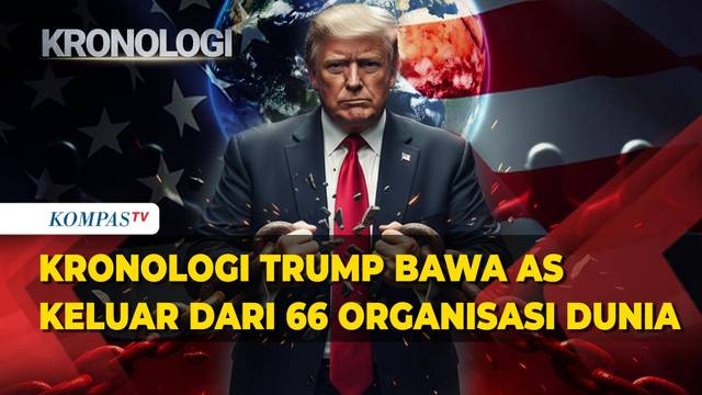 Kronologi Donald Trump Bocorkan Alasan Menarik Amerika Serikat dari 66 Organisasi Dunia