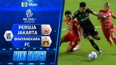 Mini Match - Persija Jakarta VS Bhayangkara FC | BRI Liga 1 2022/2023