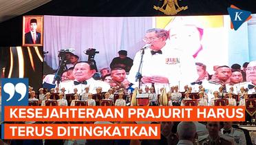 Di Hadapan Prabowo, SBY Minta Gaji Prajurit TNI Dinaikkan