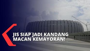 Hore! Jakarta International Stadium Akan Jadi Markas Persija Mulai Musim Depan!