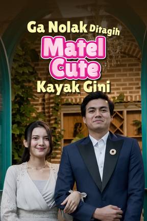 Ga Nolak Ditagih Matel Cute Kayak Gini