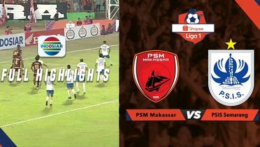 PSM Makasar (0) vs PSIS Semarang (1) - Full Highlights | Shopee Liga 1