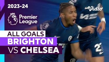 Parade Gol | Brighton vs Chelsea | Premier League 2023/24