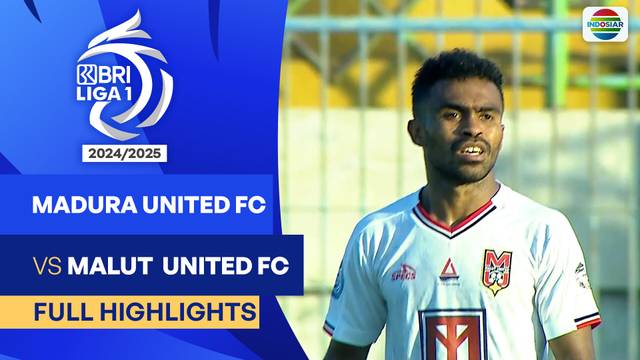 Madura United FC VS Malut United FC - Full Highlights | BRI Liga 1 2024/25