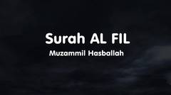 Surah AL FIL - Muzammil Hasballah