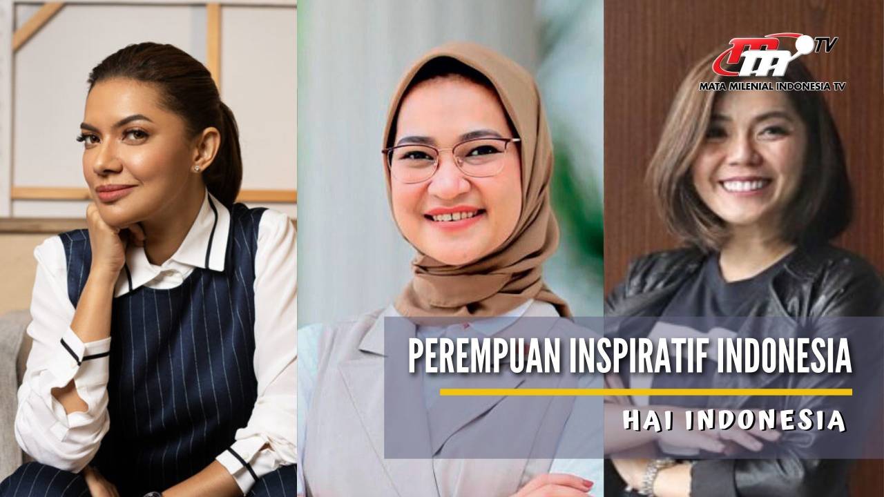 Hai Indonesia Perempuan Inspiratif Indonesia Yang Bisa Jadi Panutan