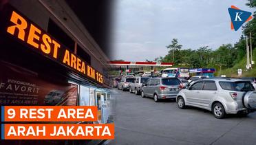 9 Rest Area Arah Jakarta yang Bisa Dilalui Pemudik untuk Arus Balik Lebaran