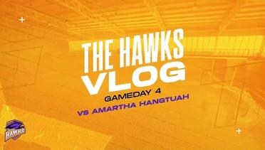 THE HAWKS VLOG | Gameday 4 vs Amartha Hangtuah Jakarta