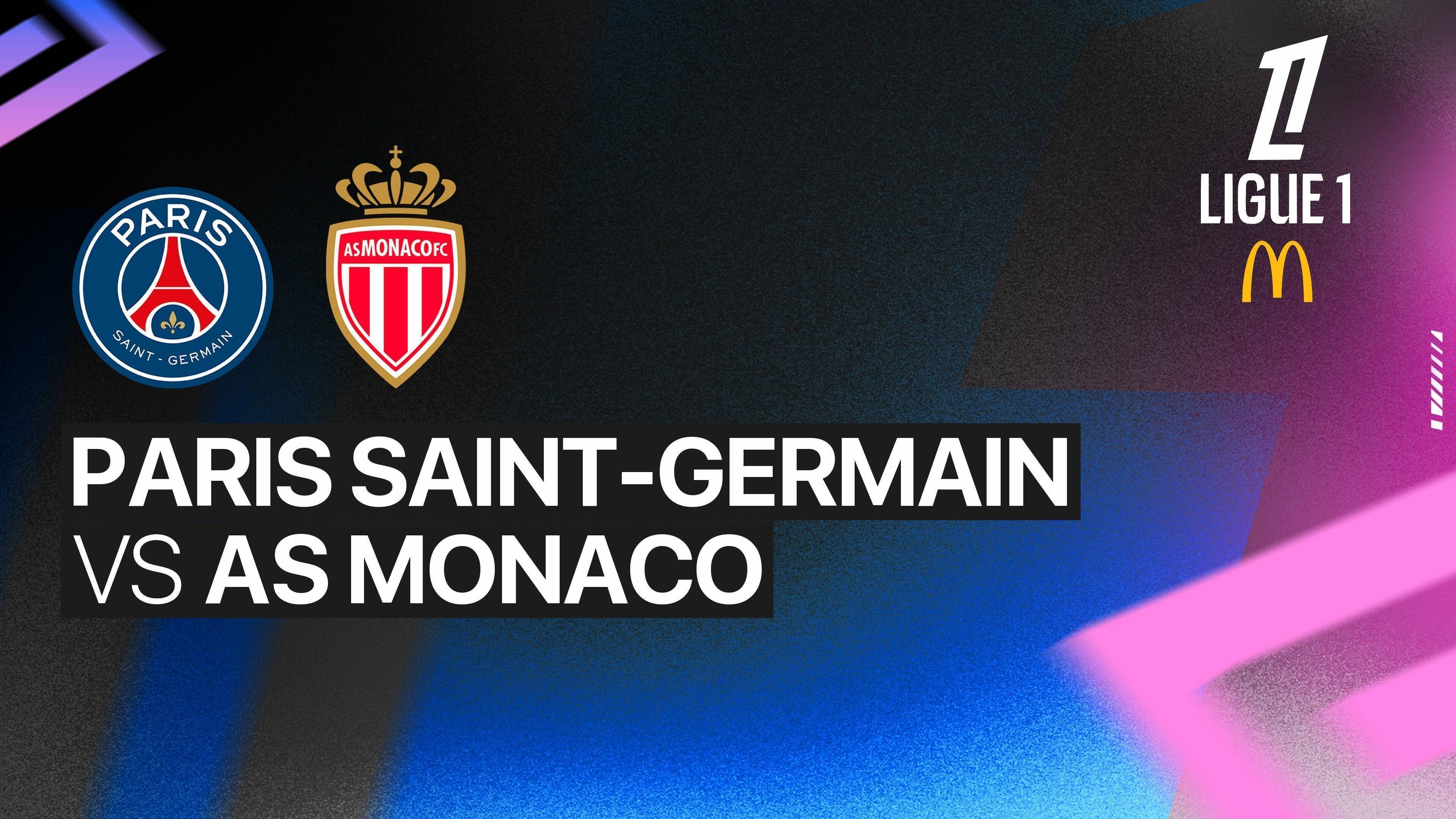Paris Saint-Germain vs Monaco