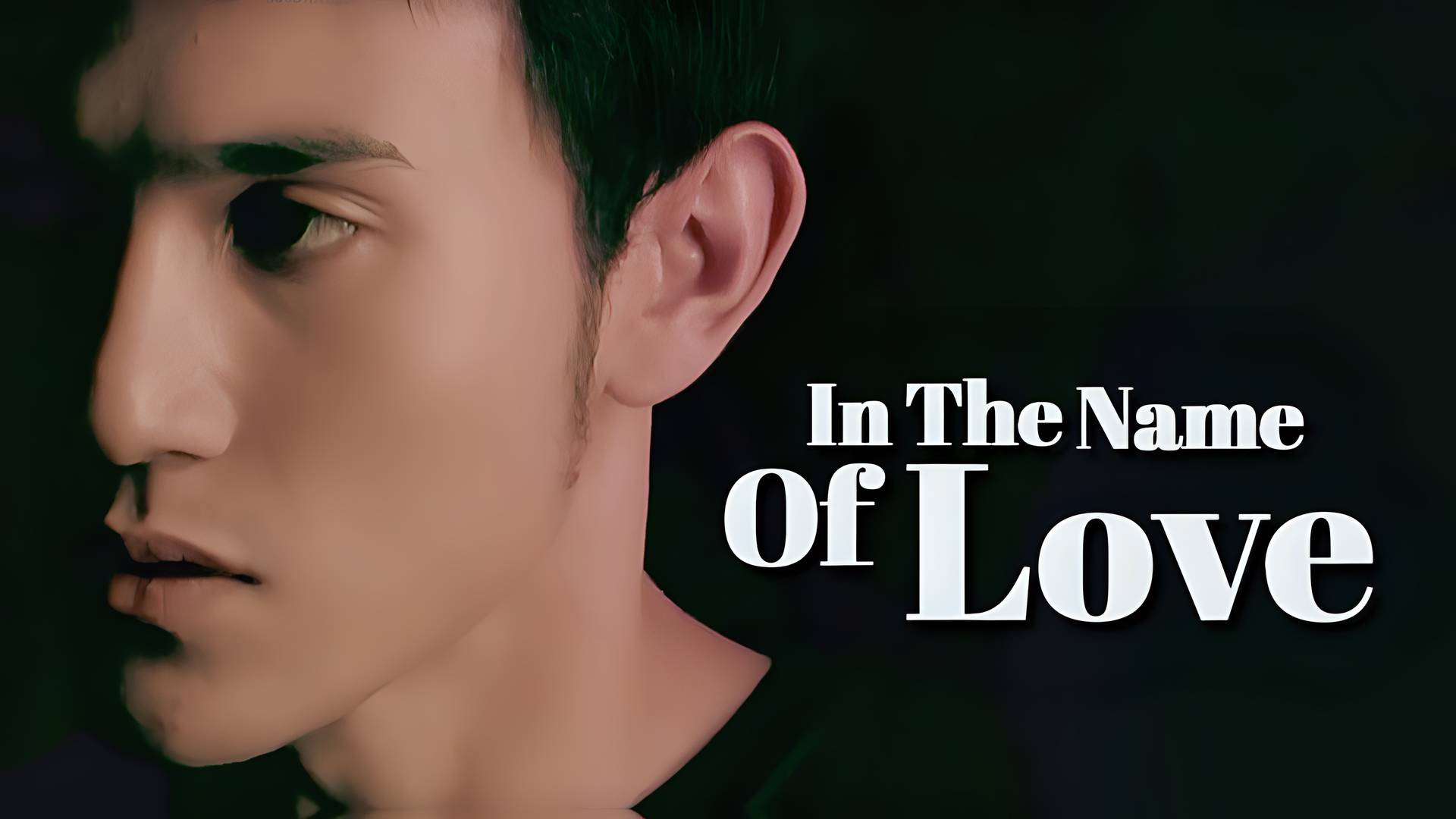 In The Name of Love