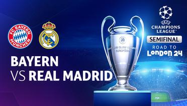 Bayern vs Real Madrid - Full Match | UEFA Champions League 2023/24 - Semifinal