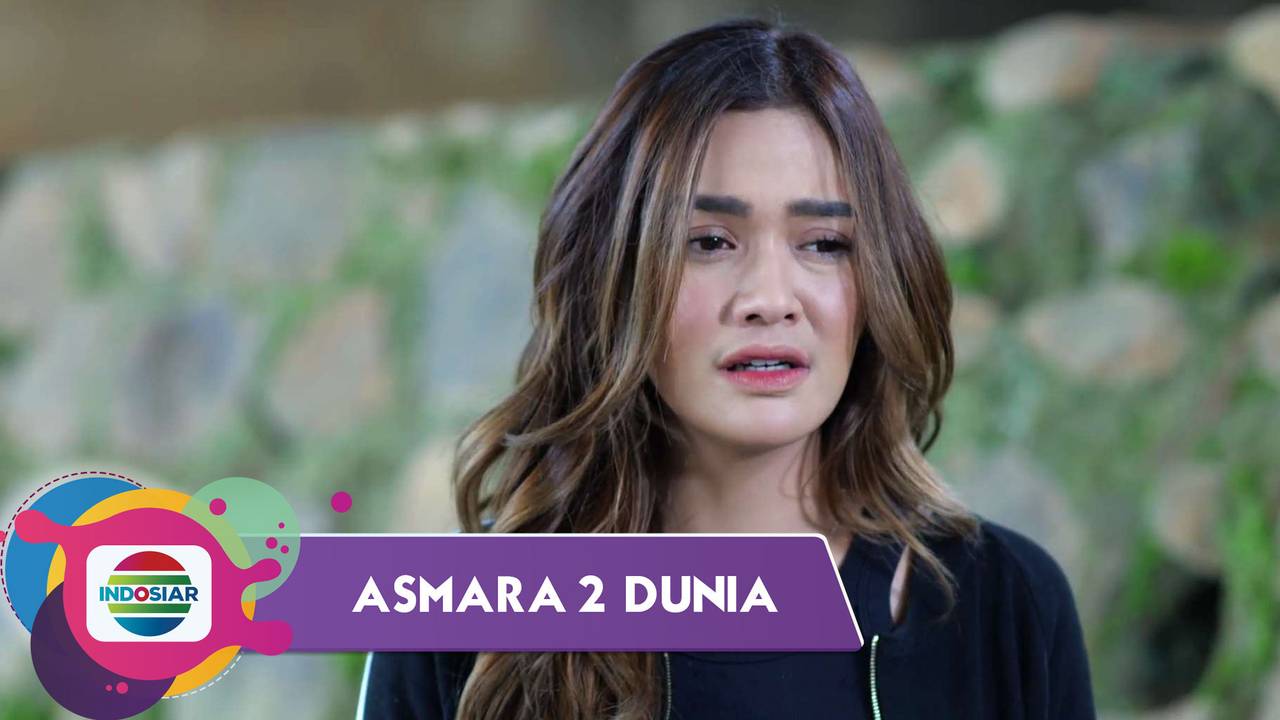 Asmara 2 Dunia - Episode 70 - Asmara 2 Dunia (2022)