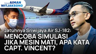 Misteri Jatuhnya Sriwijaya Air SJ-182 | Podcast Aiman Wijaksono #7