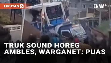 Viral Truk Sound Horeg Tak Kuat Nanjak Hingga Ambles, Warganet: Puas