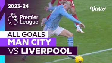 Parade Gol | Man City vs Liverpool | Premier League 2023/24