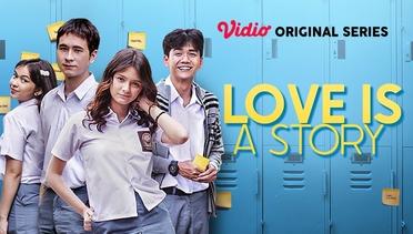 Love is A Story - Vidio Original Series | Official Trailer