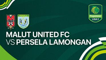 Malut United FC vs Persela Lamongan - Full Match | Liga 2 2023/24