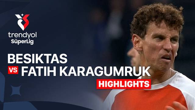 Besiktas vs Fatih Karagumruk - Highlight | Trendyol Super Lig 2025/26