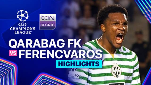 Qarabag FK vs Ferencvarosi - Highlight | UEFA Champions League 2025/26