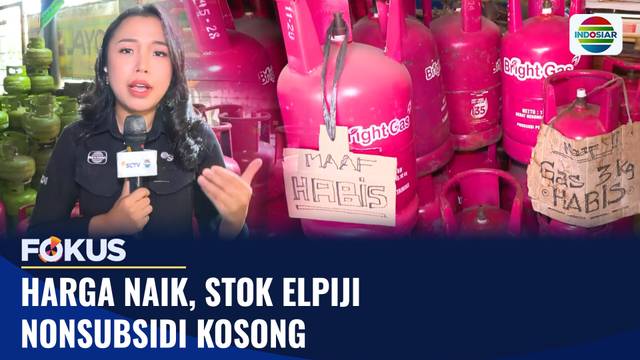 Harga Naik, Stok Elpiji Nonsubsidi di Jakarta Kosong | Fokus
