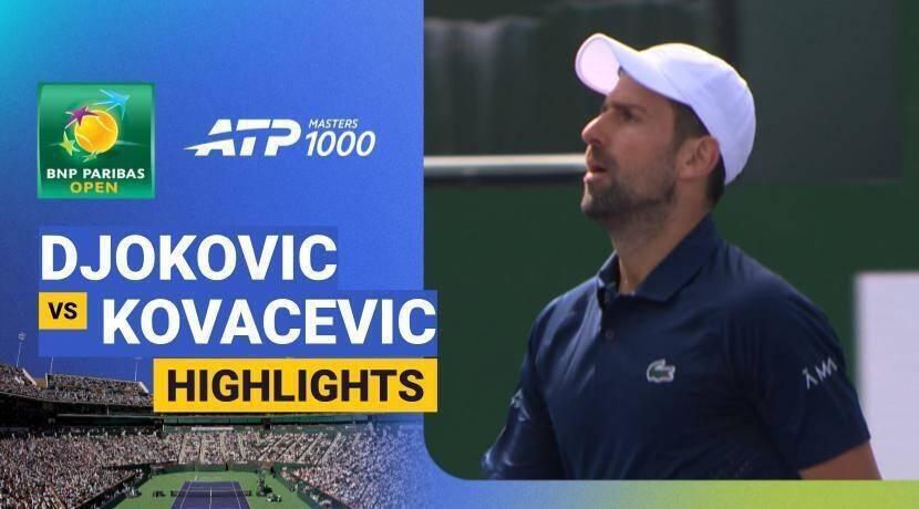 Novak Djokovic vs Aleksandar Kovacevic - Round 3 | ATP 1000: BNP Paribas Open 2026