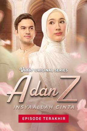 A dan Z: InsyaAllah Cinta