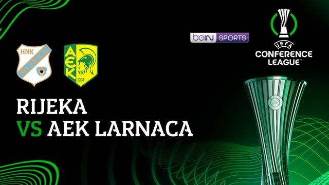 Rijeka vs AEK Larnaca - Full Match | UEFA Conference League 2025/26