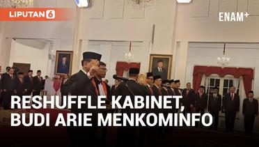 Jokowi Resmi Reshuffle Kabinet, Budi Arie Setiadi Jadi Menkominfo