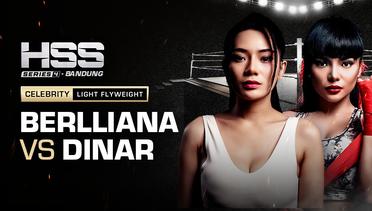 Full Match - Berlliana Lovell vs Dinar Candy | Celebrity - Light Flyweight| HSS Series 4 Bandung (Nonton Gratis)