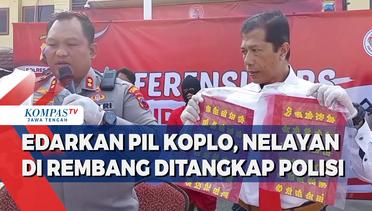 Edarkan Pil Koplo, Nelayan di Rembang Ditangkap Polisi
