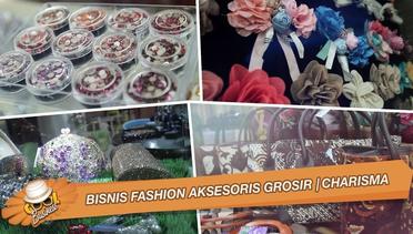 Bisnis Fashion Aksesoris Grosir | CHARISMA