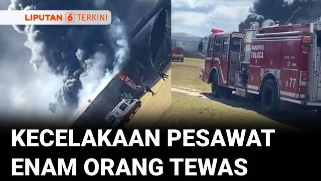 Pesawat Jatuh di Fasilitas Industri di Meksiko, Enam Orang Tewas! | Liputan 6