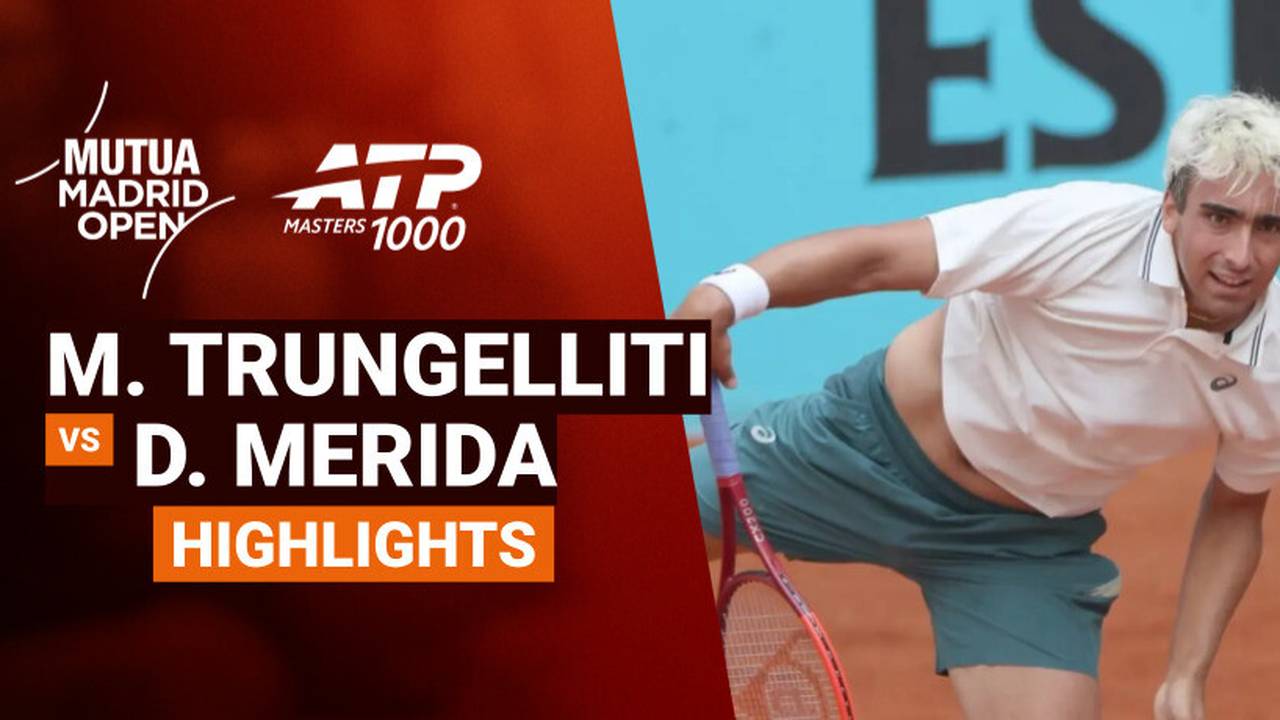 Marco Trungelliti vs Daniel Merida - Highlight | ATP 1000: Mutua Madrid ...