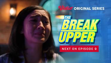 The Break Upper - Vidio Original Series | Next On Episode 9