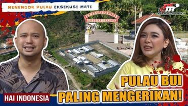 Masuk List Penjara PALING MENGERIKAN?! Mengupas Asal Usul Pulau Bui, Nusakambangan | Hai Indonesia