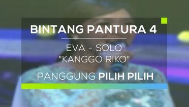 Eva, Solo - Kanggo Riko (Bintang Pantura 4)