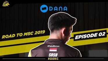 ONIC ESPORTS ROAD TO MSC 2019 - EPISODE 2
