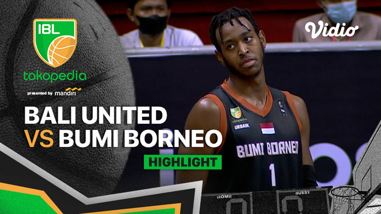 Highlights Bali United Basket Ball vs Bumi Borneo Pontianak IBL