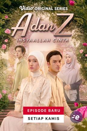 A dan Z: InsyaAllah Cinta