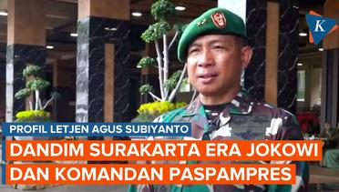 Profil Letjen Agus Subiyanto, Eks Komandan Paspampres Era Jokowi Jadi KSAD Baru Gantikan Dudung