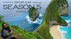 Pantai Kelingking atau Paus - Centhini Alam Season 5 part4