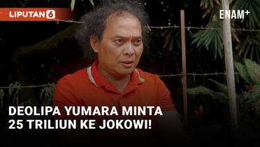 Deolipa Yumara Tuntut Jokowi Rp 25 Triliun!