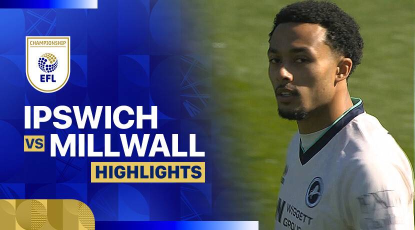 Ipswich Town FC vs Millwall