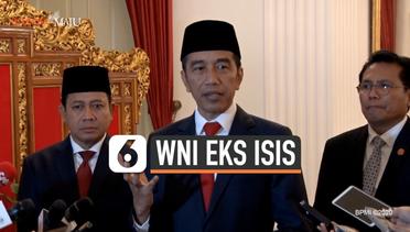 Jokowi Sebut Keputusan Tak Pulangkan WNI Eks ISIS Sudah Bulat
